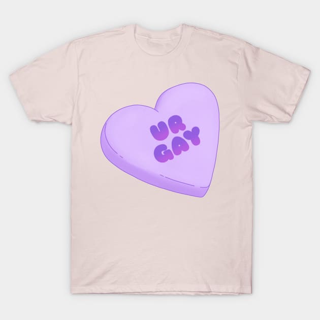 Ur Gay T-Shirt by Ollie Day Art